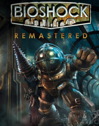 BIOSHOCK REMASTERED PC