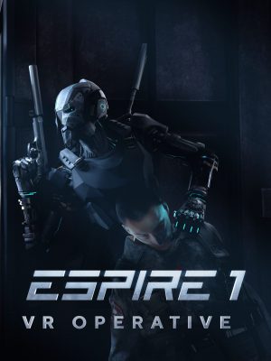 Espire 1: VR Operative es un nuevo y ambicioso juego de realidad virtual e IP con la mira puesta firmemente en el género 'sigilo' para un solo jugador