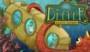 We Need to Go Deeper es un submarino cooperativo de 2 a 4 jugadores ambientado en un universo submarino inspirado en Jules Verne.