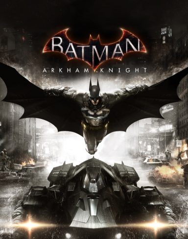 BATMAN: ARKHAM KNIGHT PC