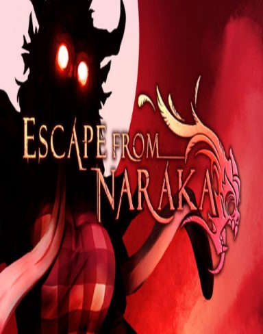Escape from Naraka PC
