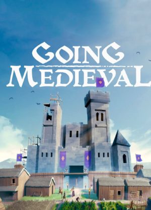Going Medieval Steam CD Key